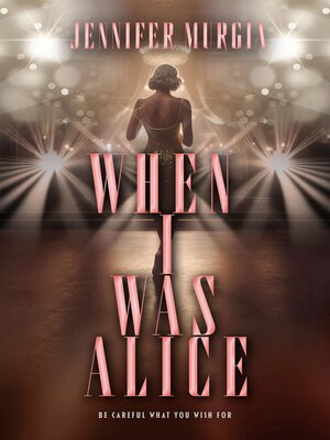 cover image of When I Was Alice